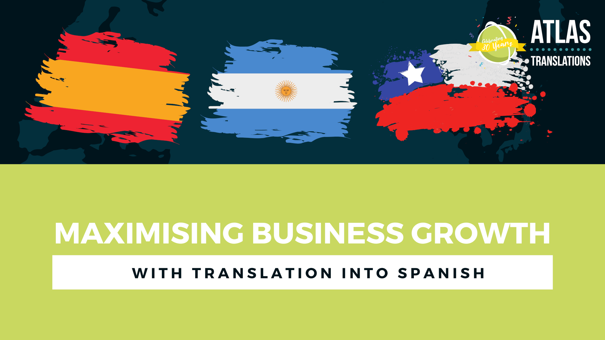 Maximising Business Growth with translation into Spanish - Atlas - Translations Agency - Certified Translation