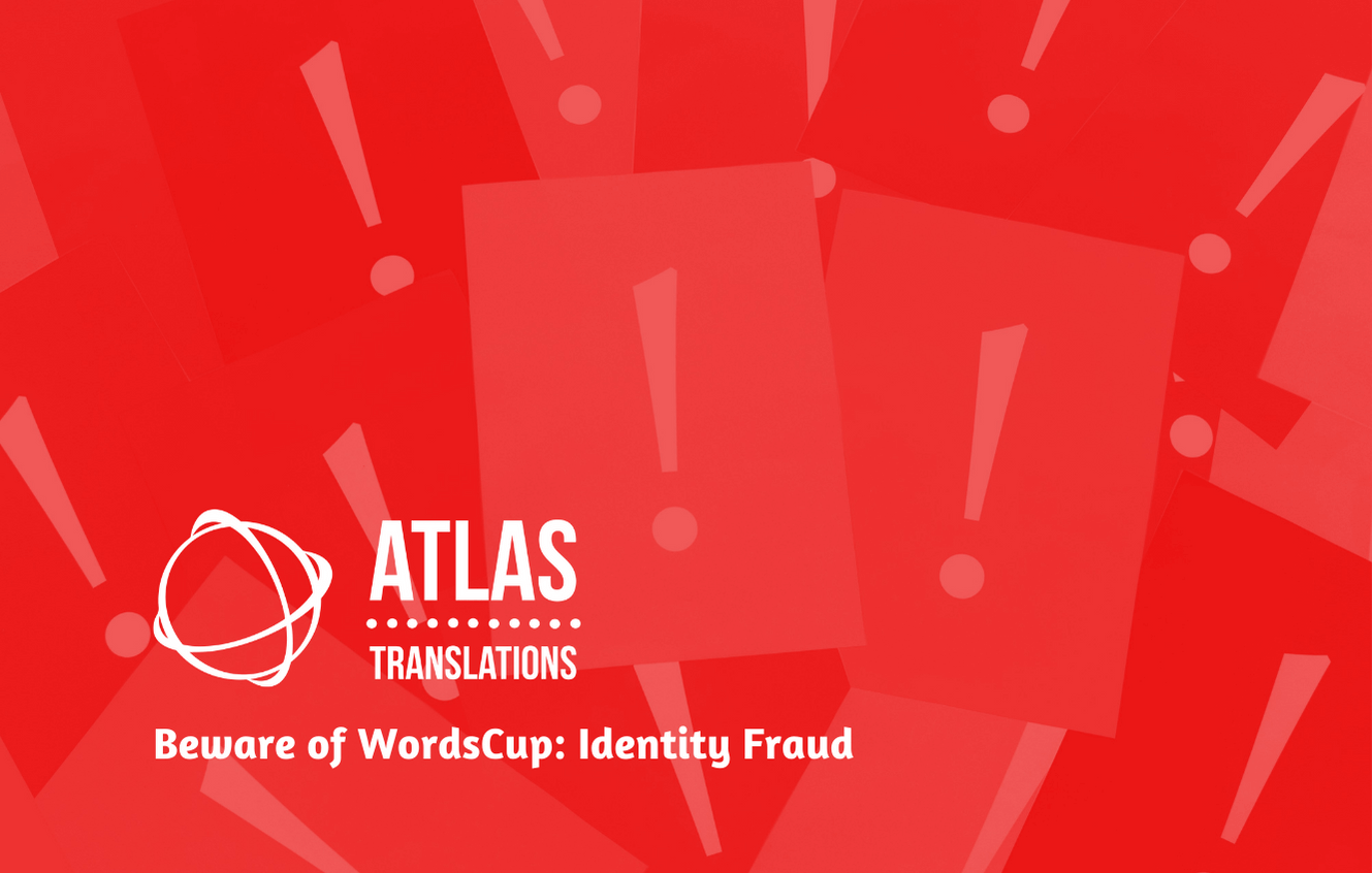 WordsCup Identity Fraud_AtlasTranslations_Certified Translation_Translation Agency