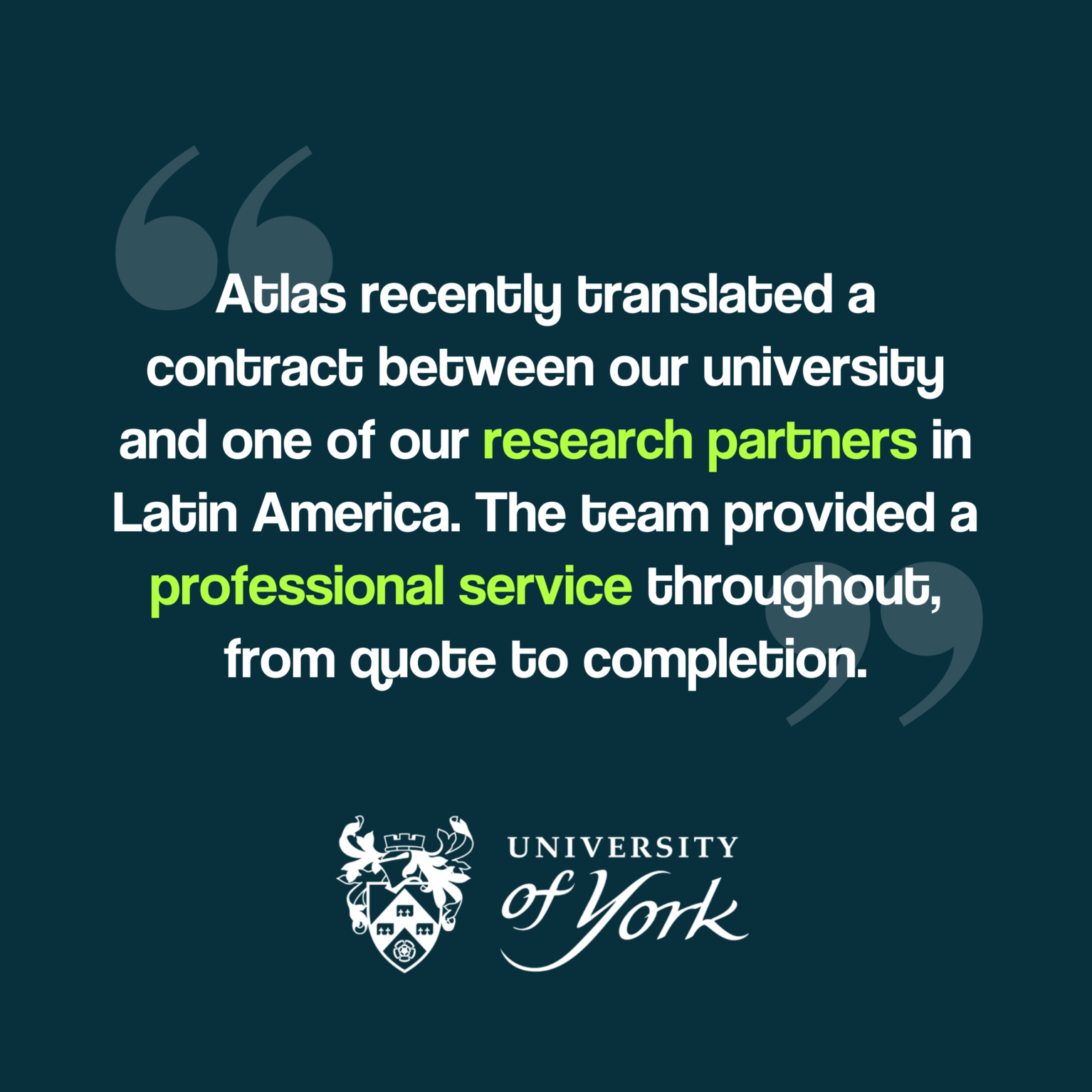 Atlas Translations | Translation Agency | Research Translation Services | University of York Testimonial